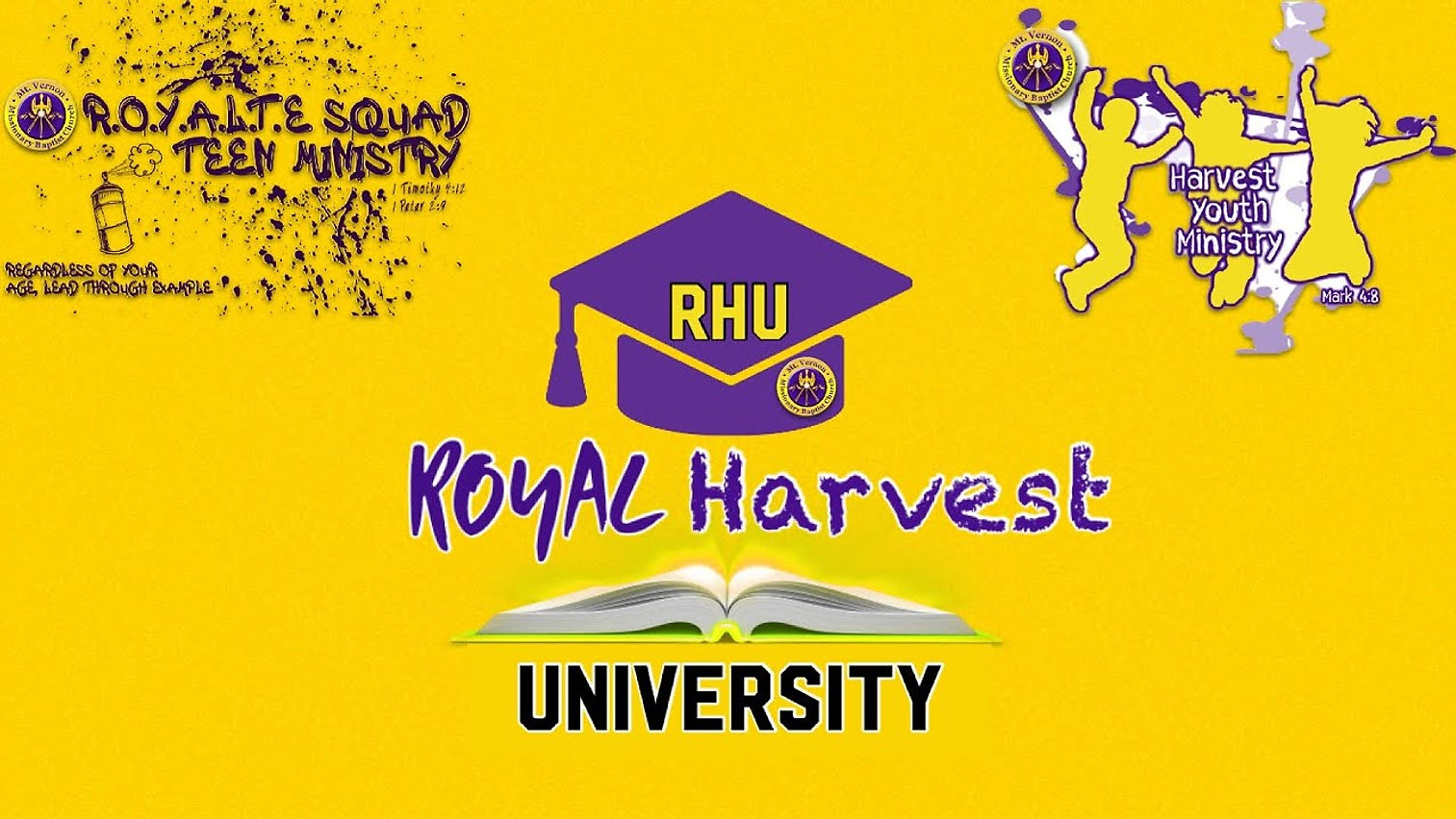 ROYAL Harvest University - RHU